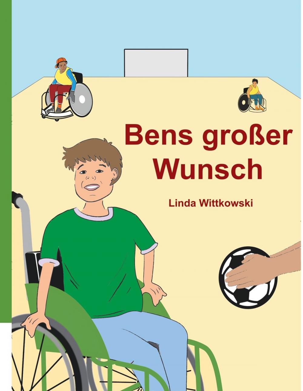 Big bigCover of Bens großer Wunsch