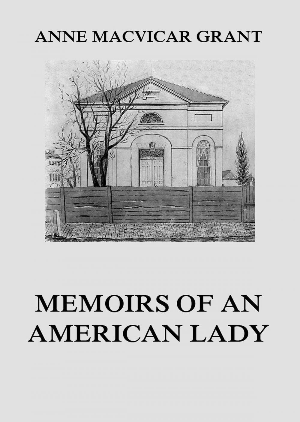 Big bigCover of Memoirs of an American Lady