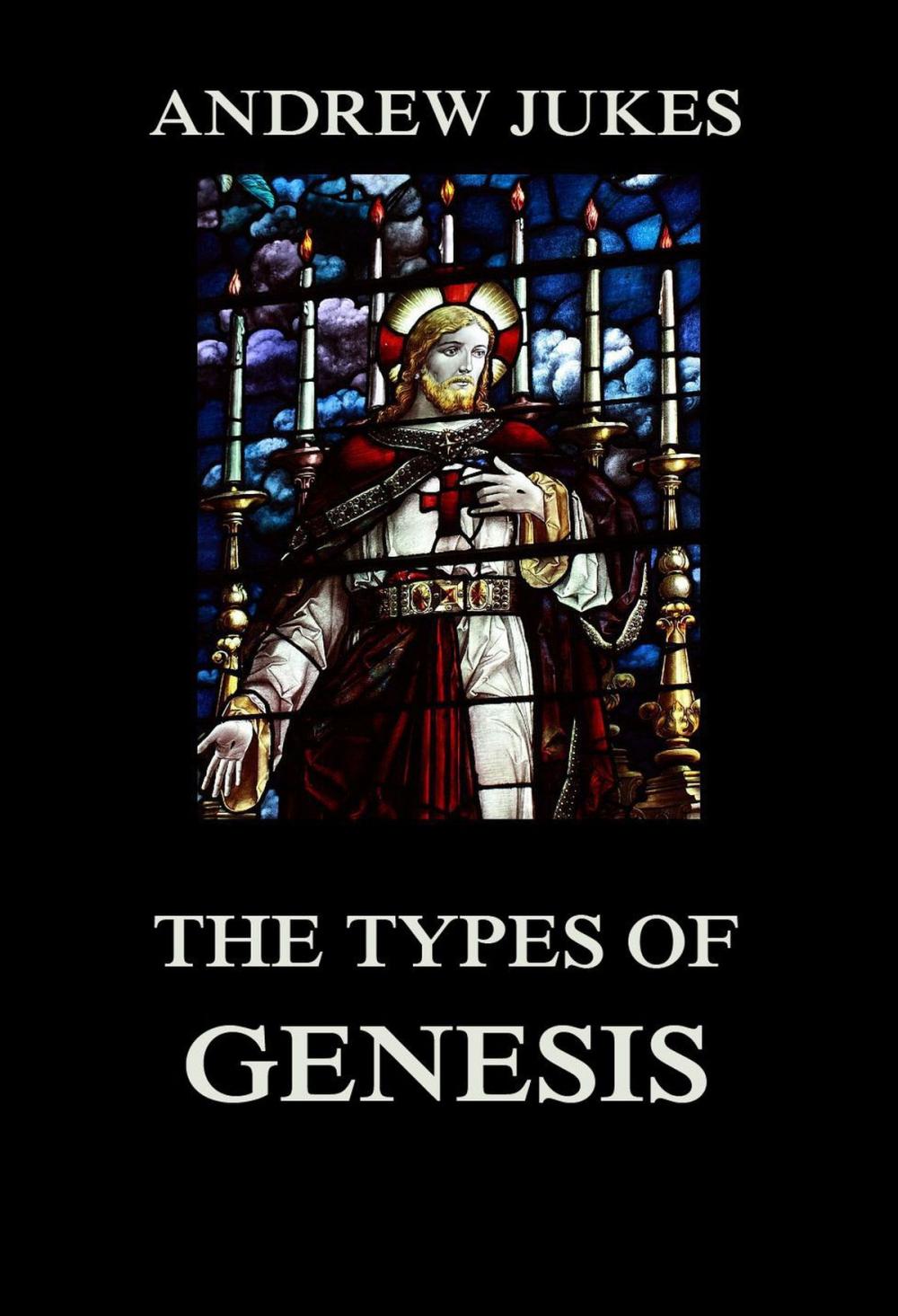 Big bigCover of The Types of Genesis