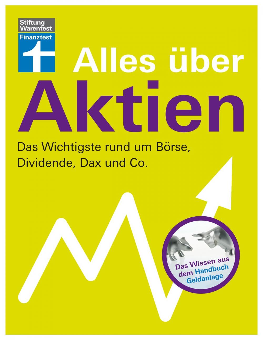 Big bigCover of Alles über Aktien, Dividende, Dax und Co.