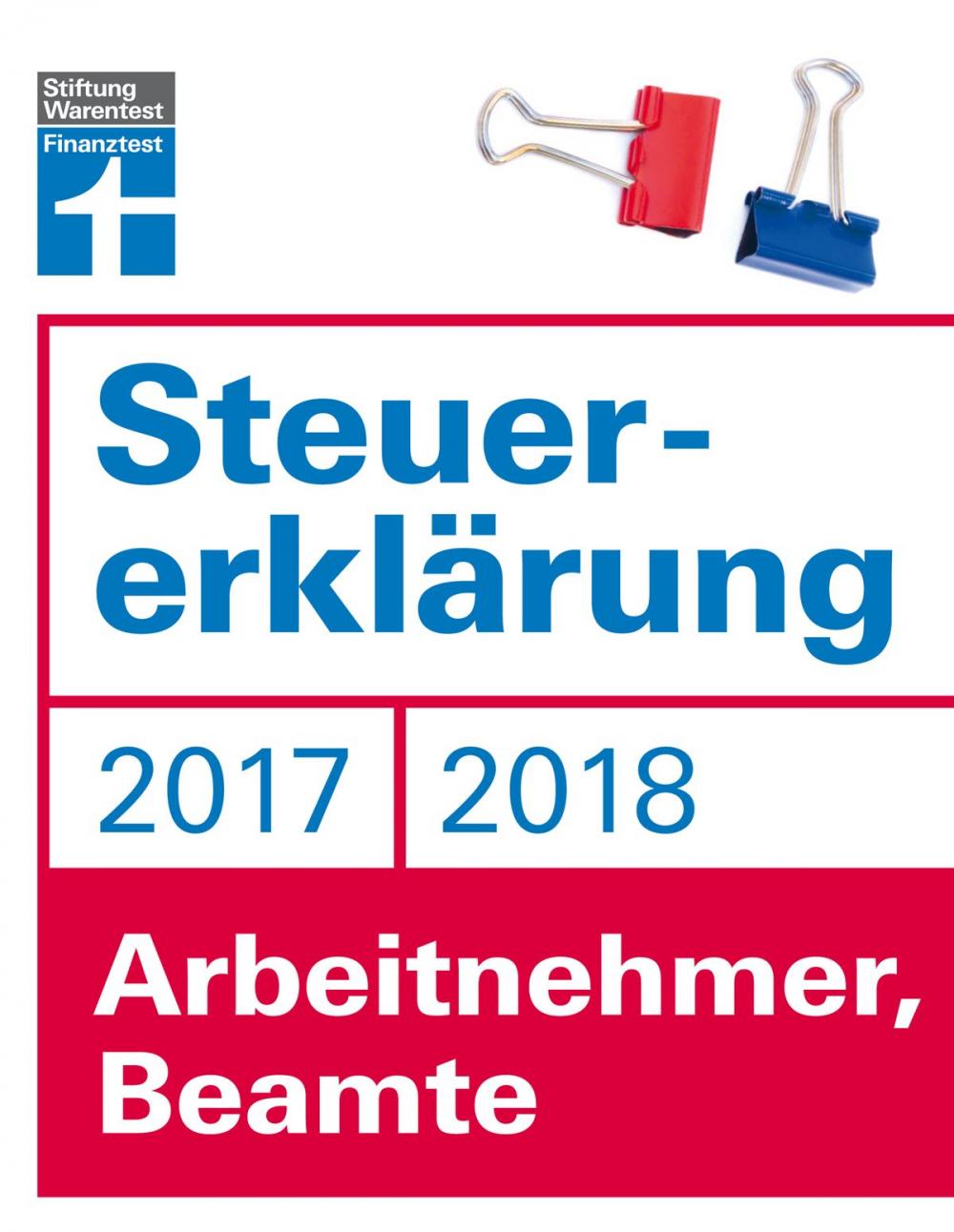 Big bigCover of Steuererklärung 2017/2018 - Arbeitnehmer, Beamte