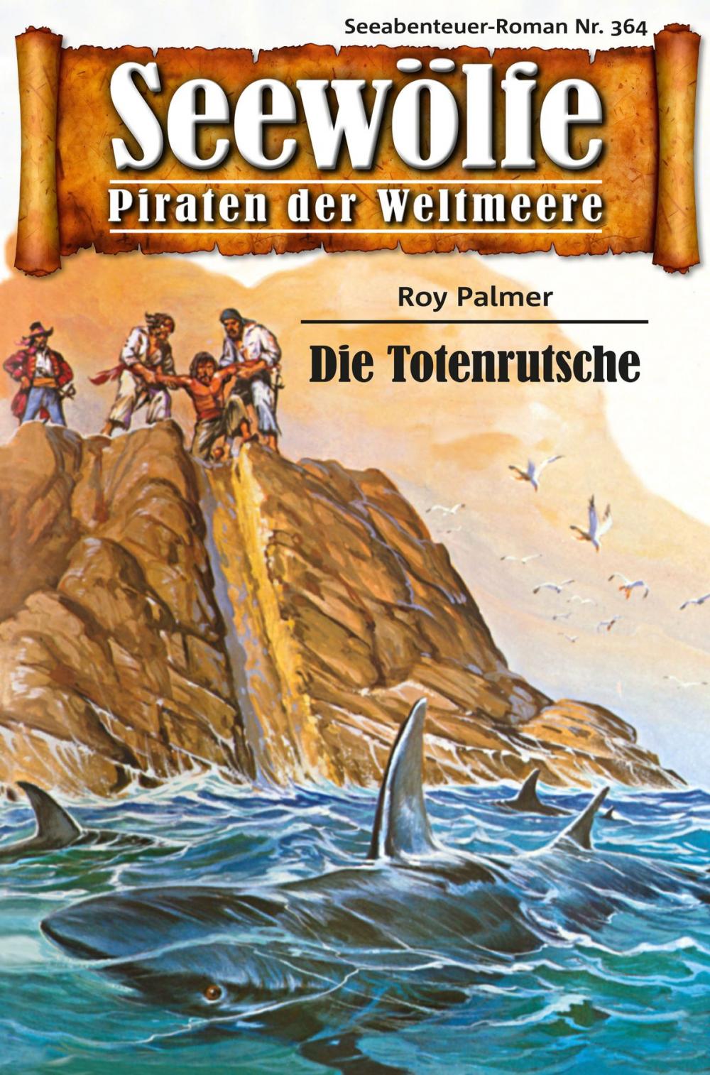 Big bigCover of Seewölfe - Piraten der Weltmeere 364