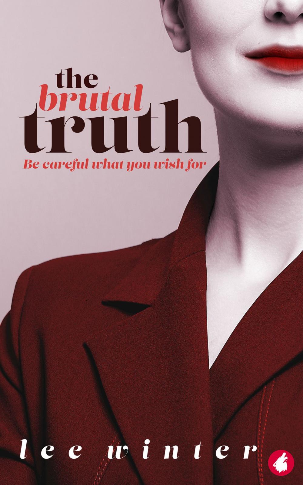 Big bigCover of The Brutal Truth
