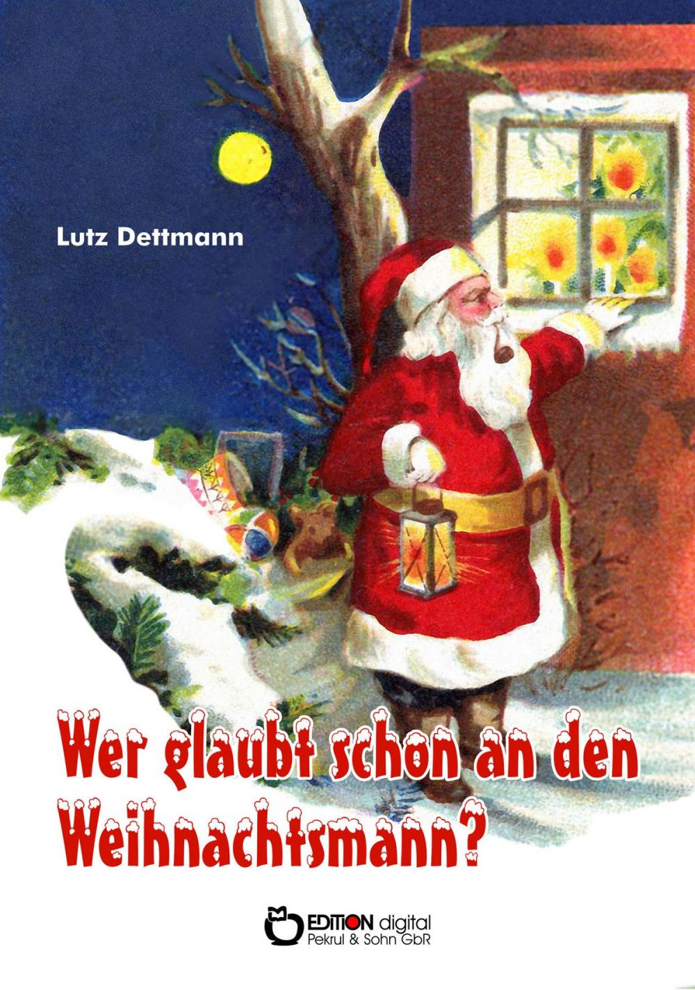 Big bigCover of Wer glaubt schon an den Weihnachtsmann?