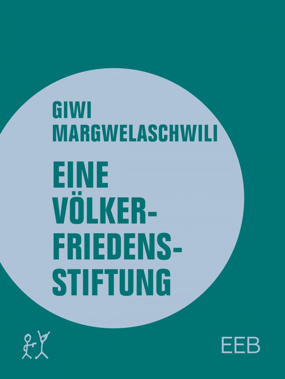 Big bigCover of Eine Völkerfriedensstiftung