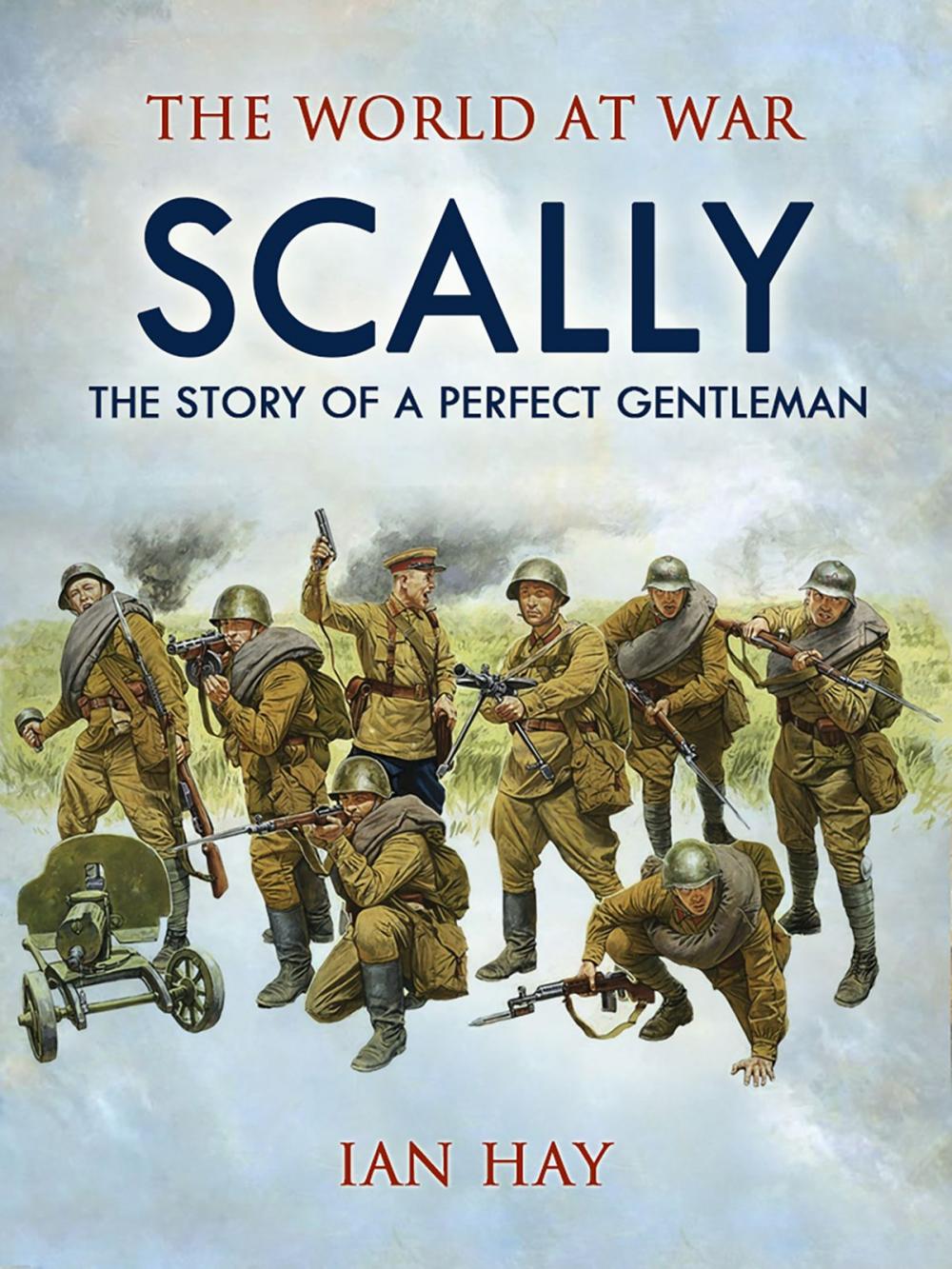 Big bigCover of Scally: The Story of a Perfect Gentleman