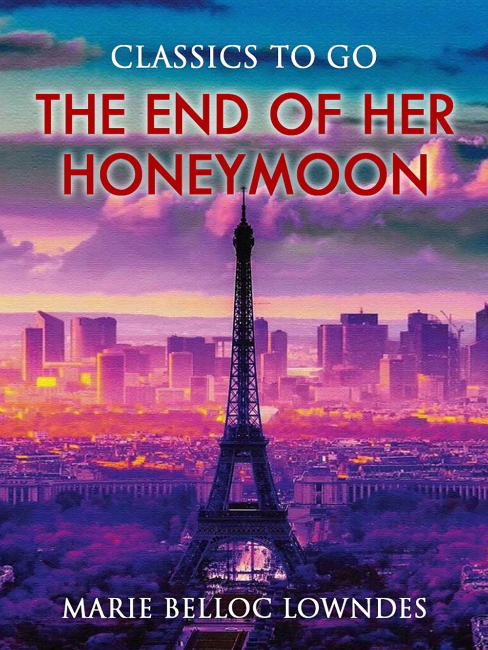 Big bigCover of The End of Her Honeymoon