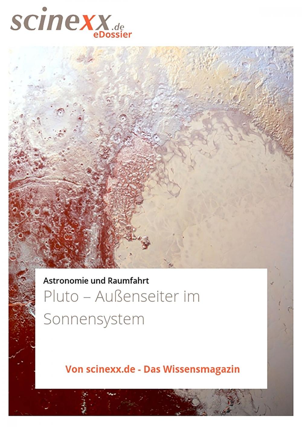 Big bigCover of Pluto - Außenseiter im Sonnensystem