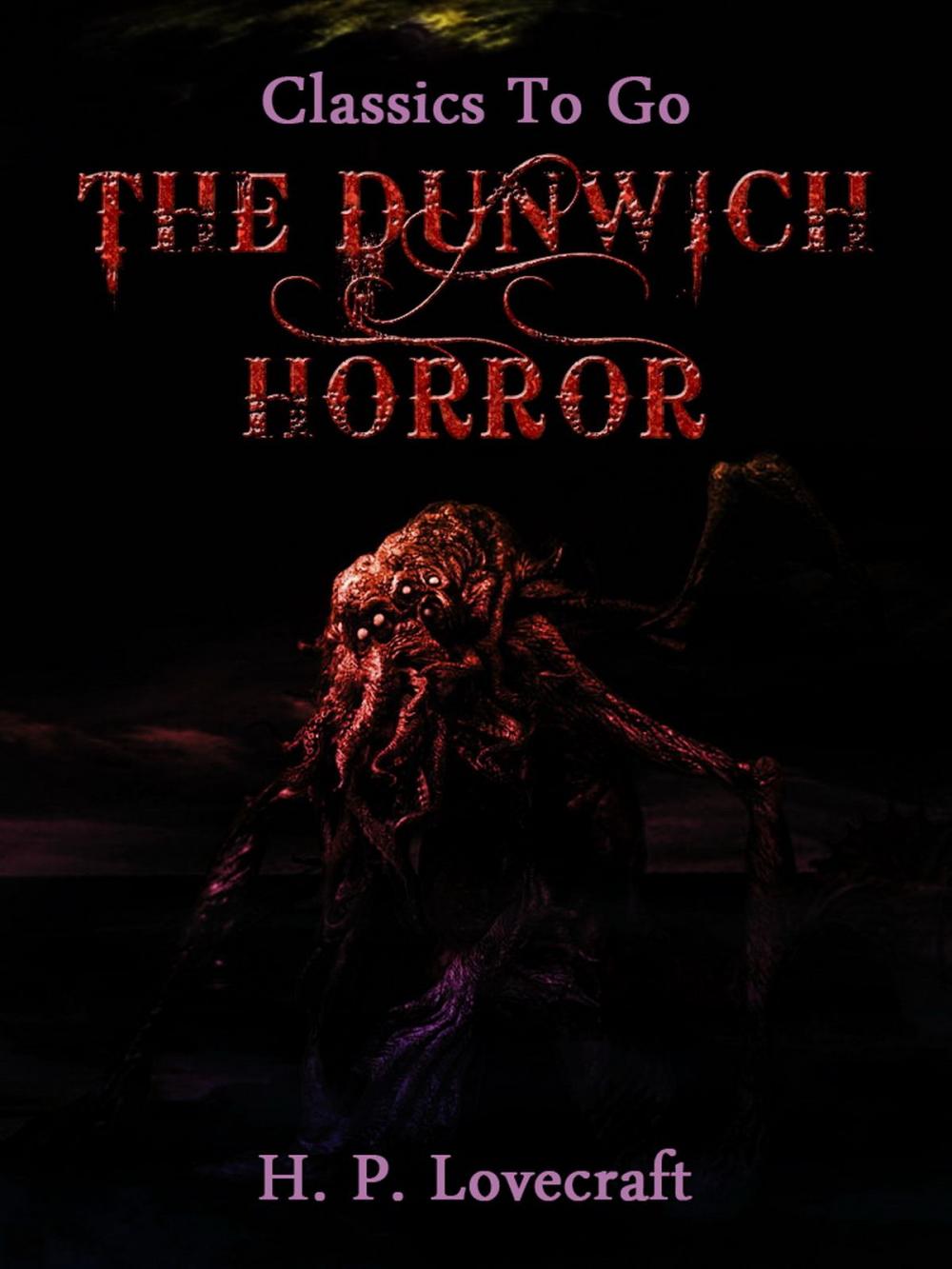 Big bigCover of The Dunwich Horror