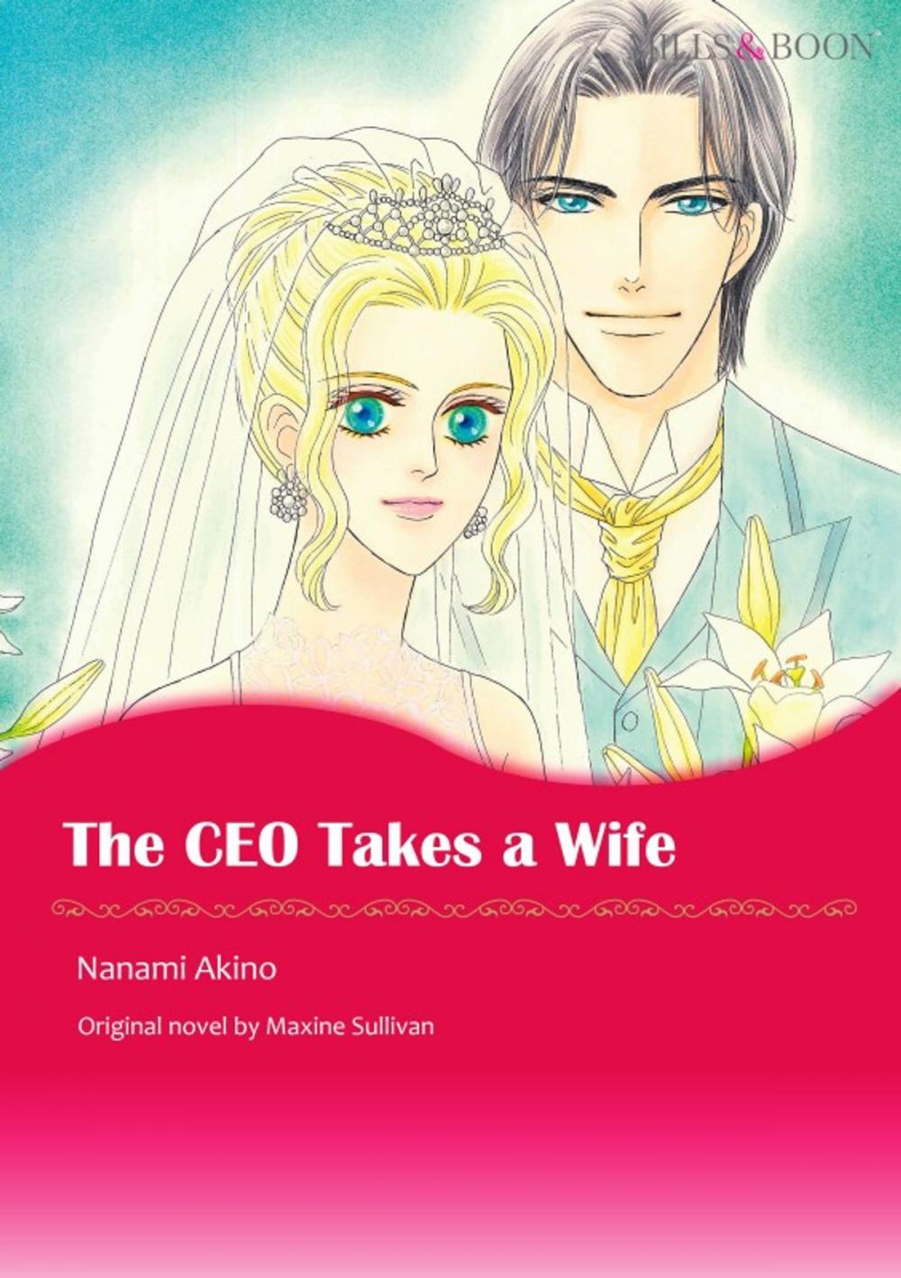 Big bigCover of THE CEO TAKES A WIFE