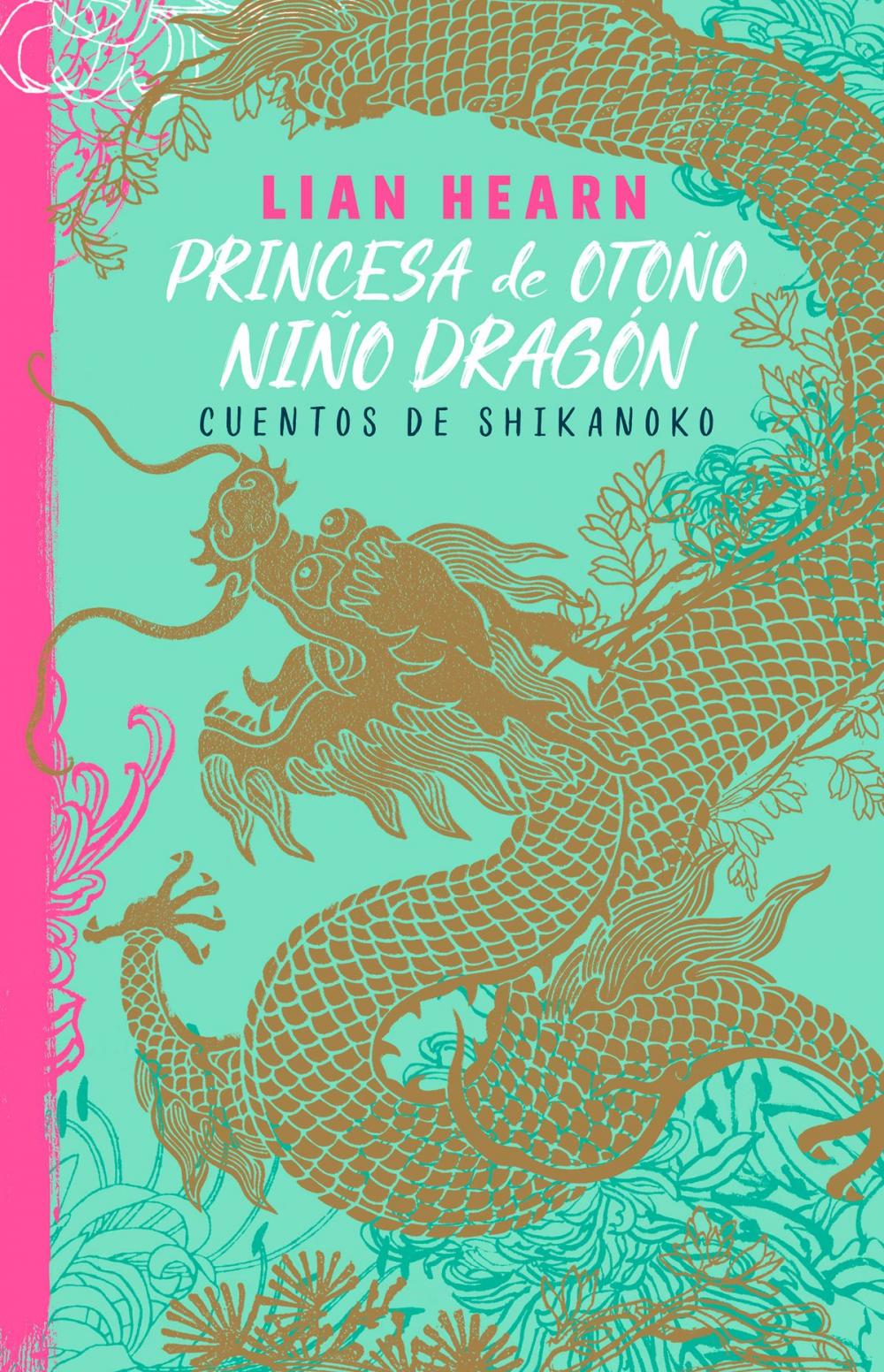 Big bigCover of Princesa de otoño, niño dragón (Leyendas de Shikanoko 2)