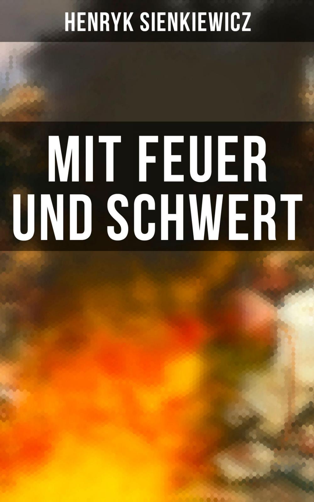 Big bigCover of Mit Feuer und Schwert