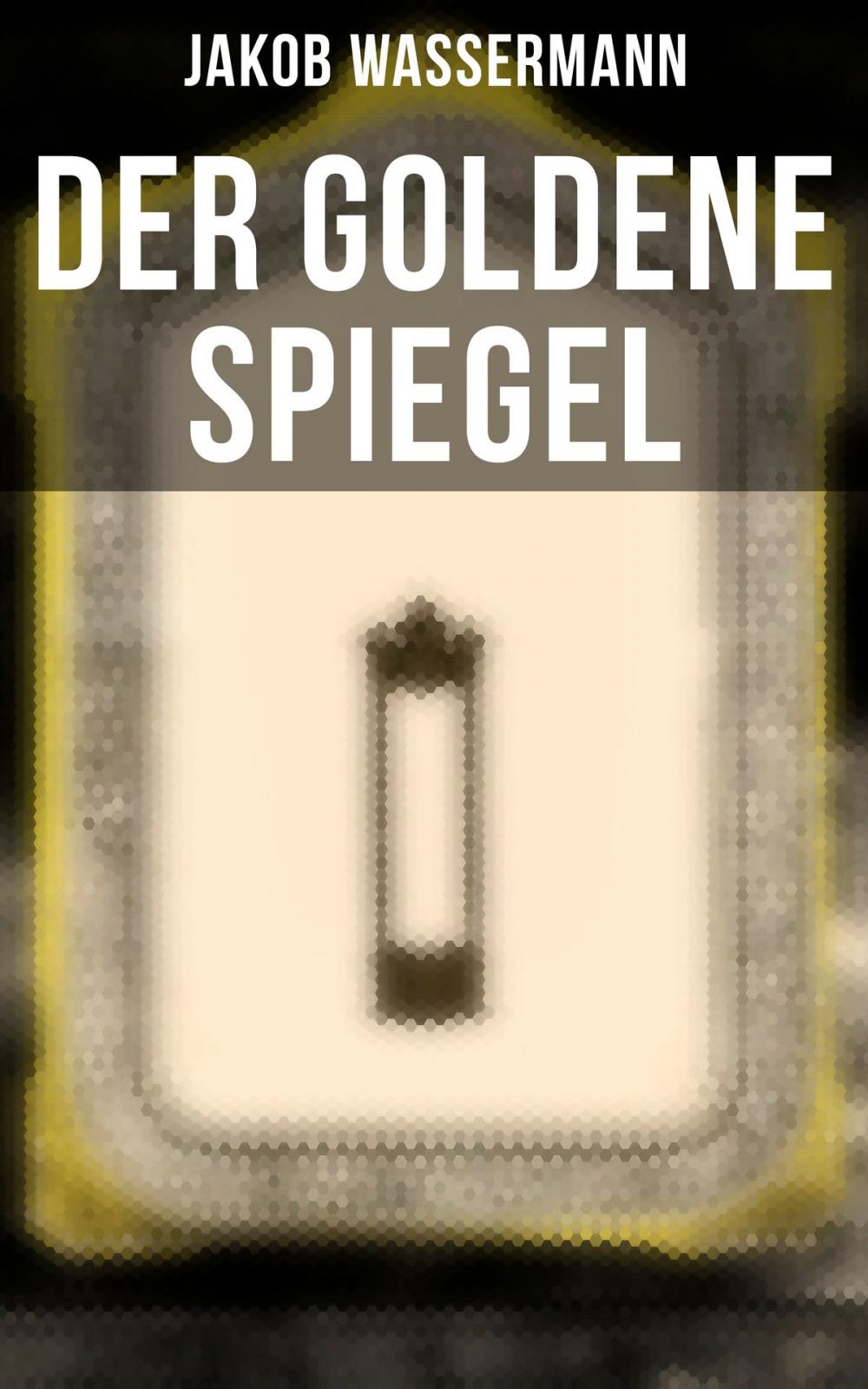 Big bigCover of Der goldene Spiegel