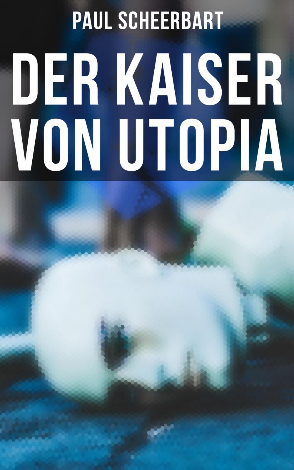 Big bigCover of Der Kaiser von Utopia