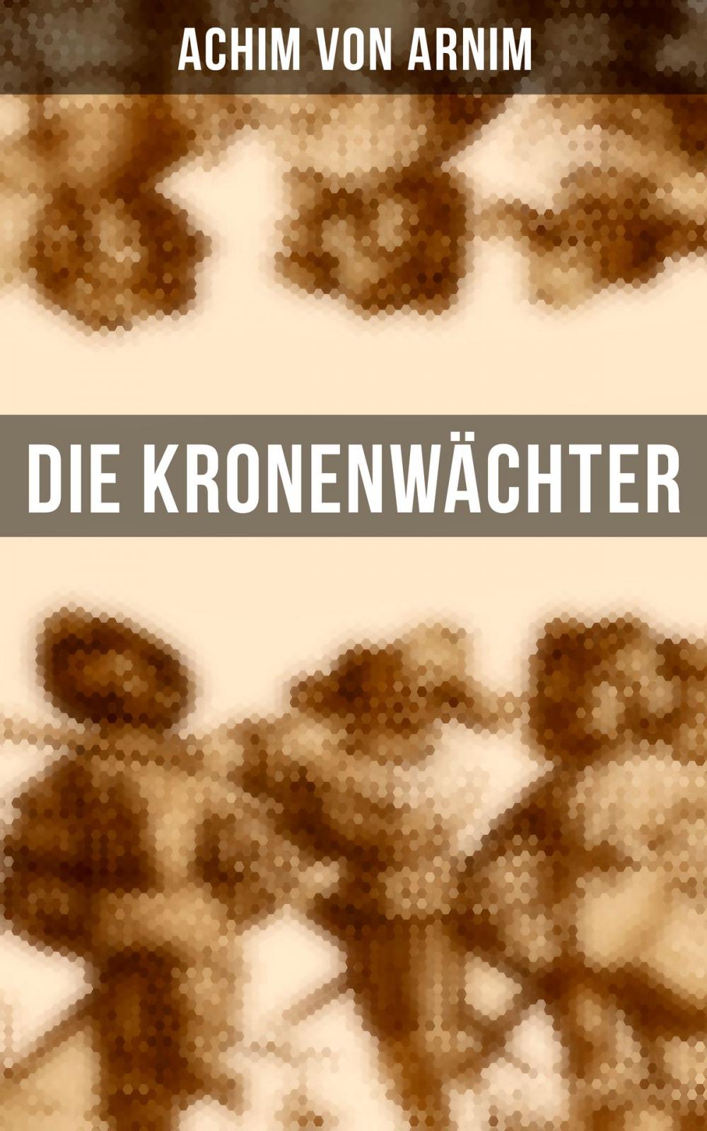 Big bigCover of Die Kronenwächter