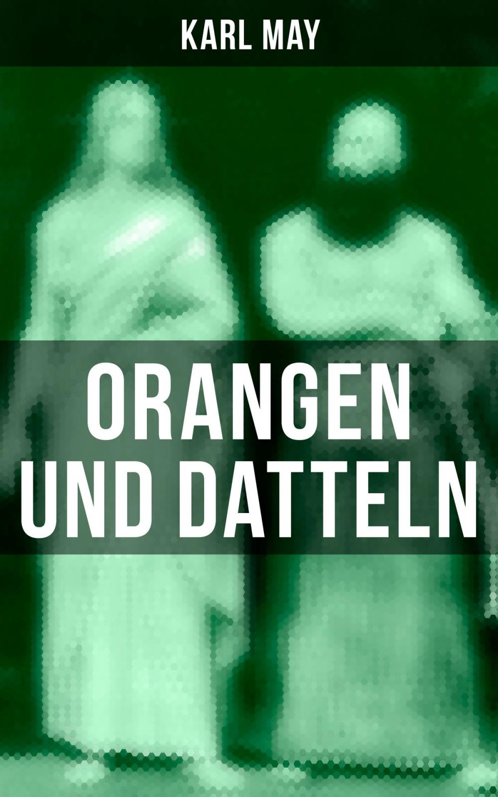 Big bigCover of Orangen und Datteln