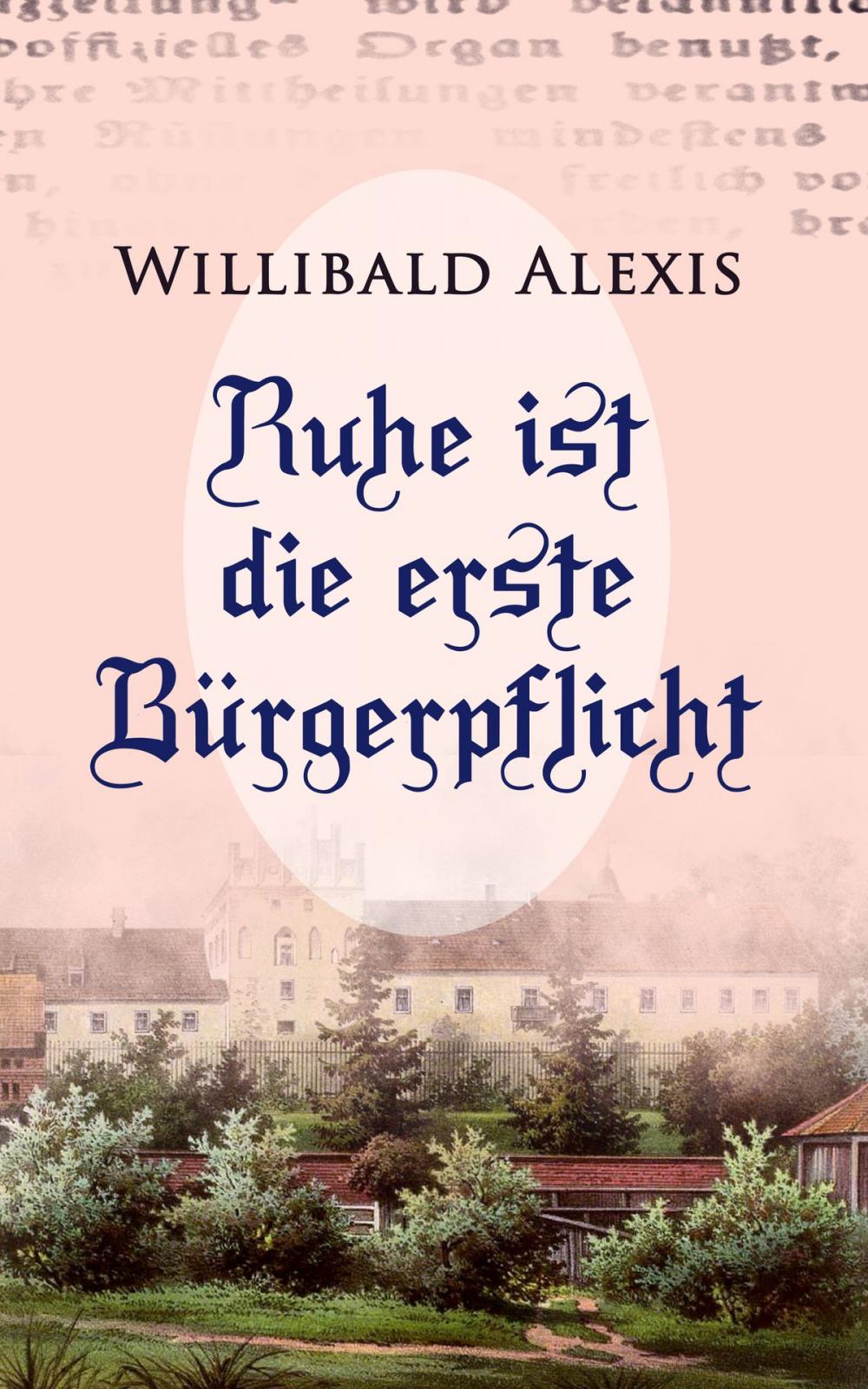 Big bigCover of Ruhe ist die erste Bürgerpflicht