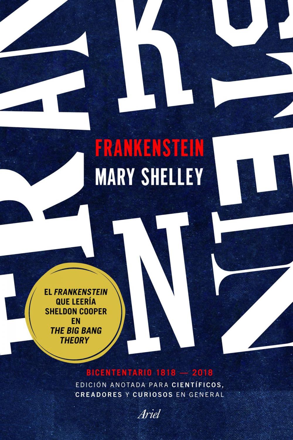 Big bigCover of Frankenstein. Edición anotada para científicos, creadores y curiosos en general
