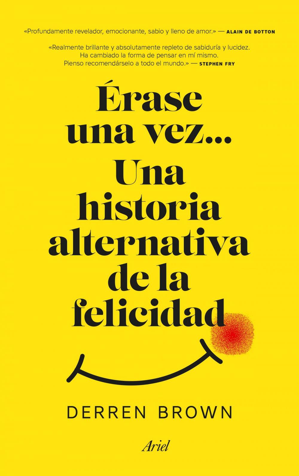 Big bigCover of Érase una vez... Una historia alternativa de la felicidad