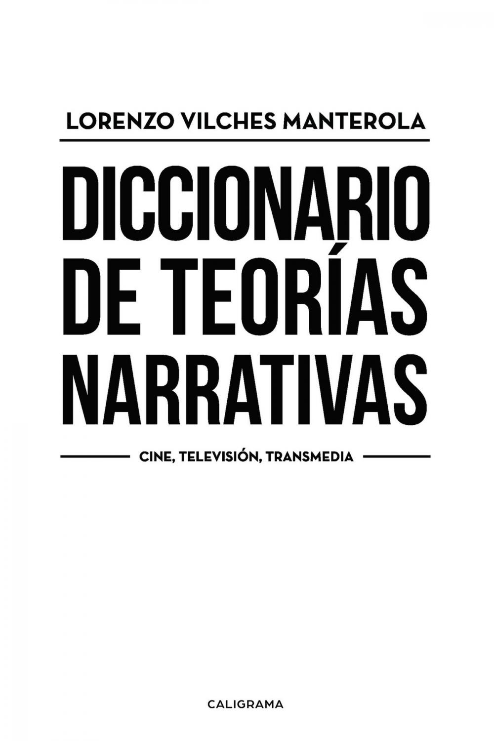 Big bigCover of Diccionario de teorías narrativas