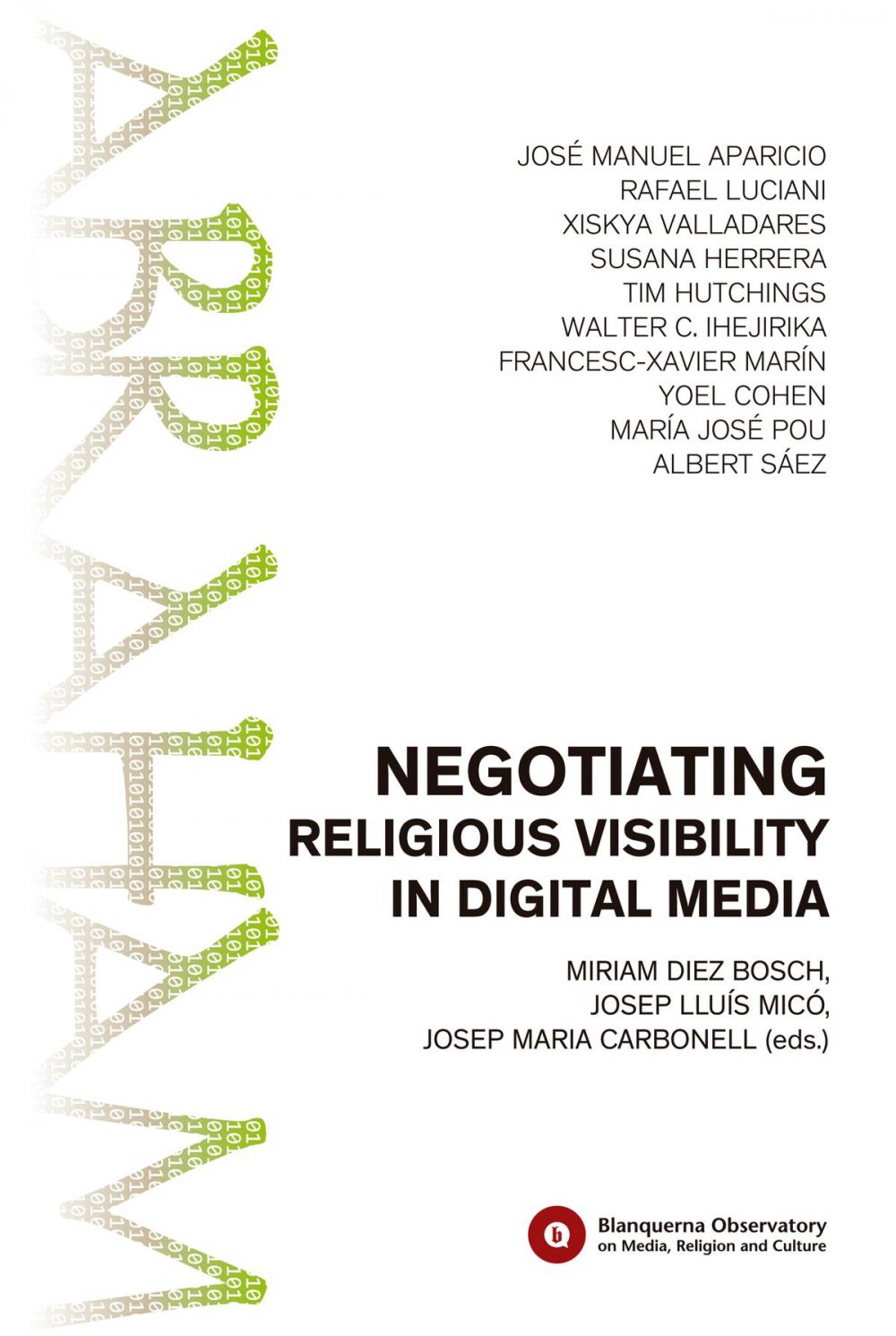 Big bigCover of Negotiating Religious Visibility in Digital Media