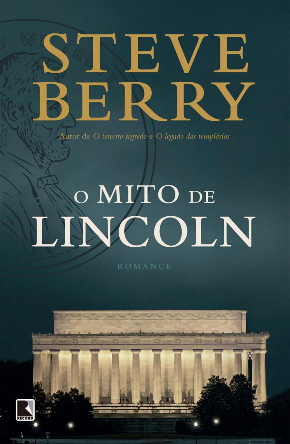 Big bigCover of O mito de Lincoln