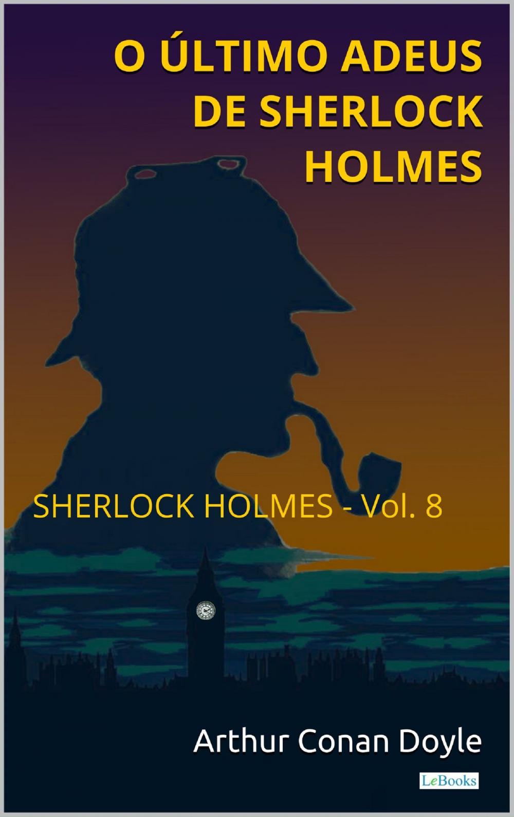 Big bigCover of O Último Adeus de Sherlock Holmes - Vol. 8