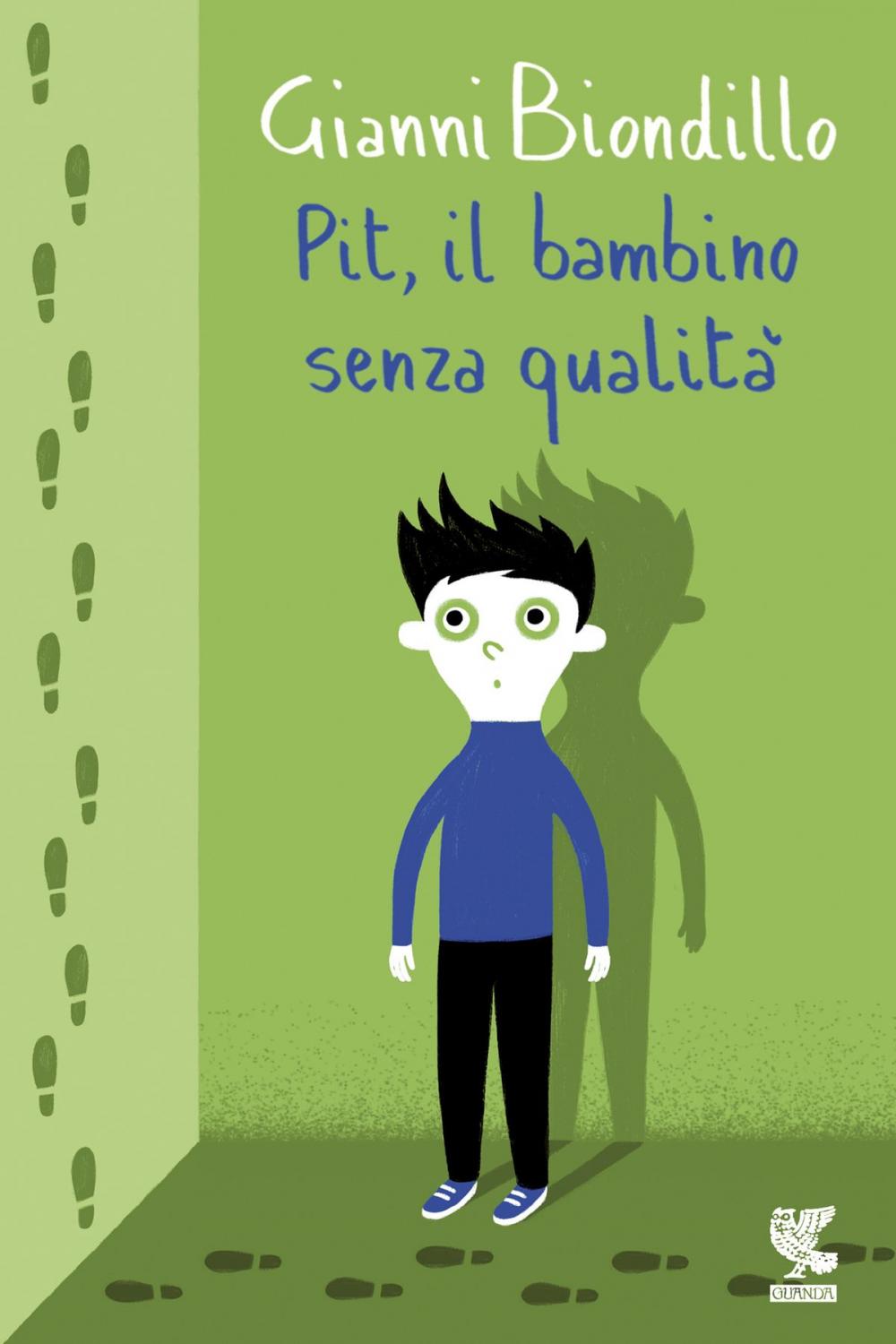 Big bigCover of Pit, il bambino senza qualità