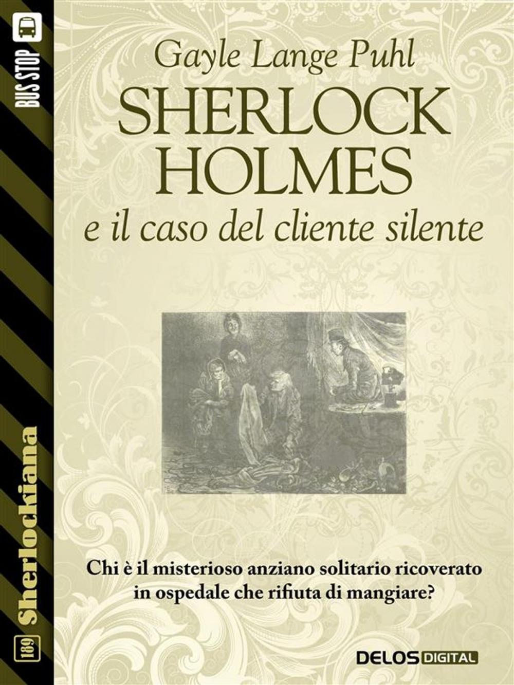 Big bigCover of Sherlock Holmes e il caso del cliente silente