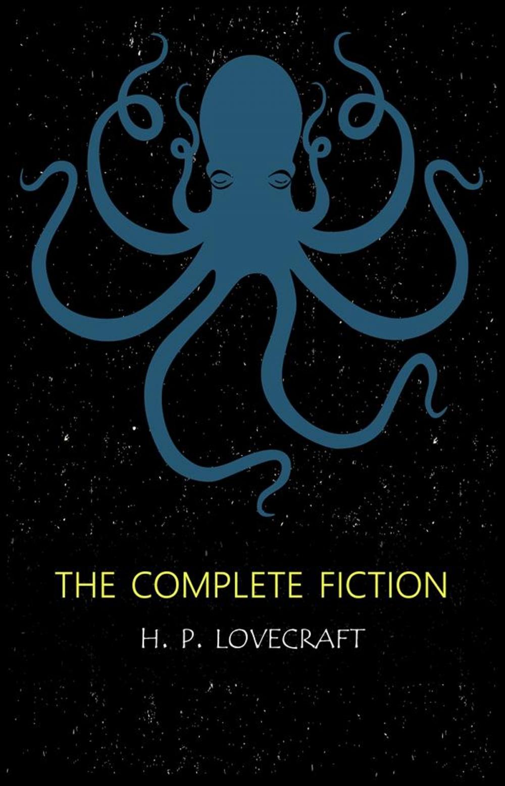 Big bigCover of H.P. Lovecraft: The Complete Fiction