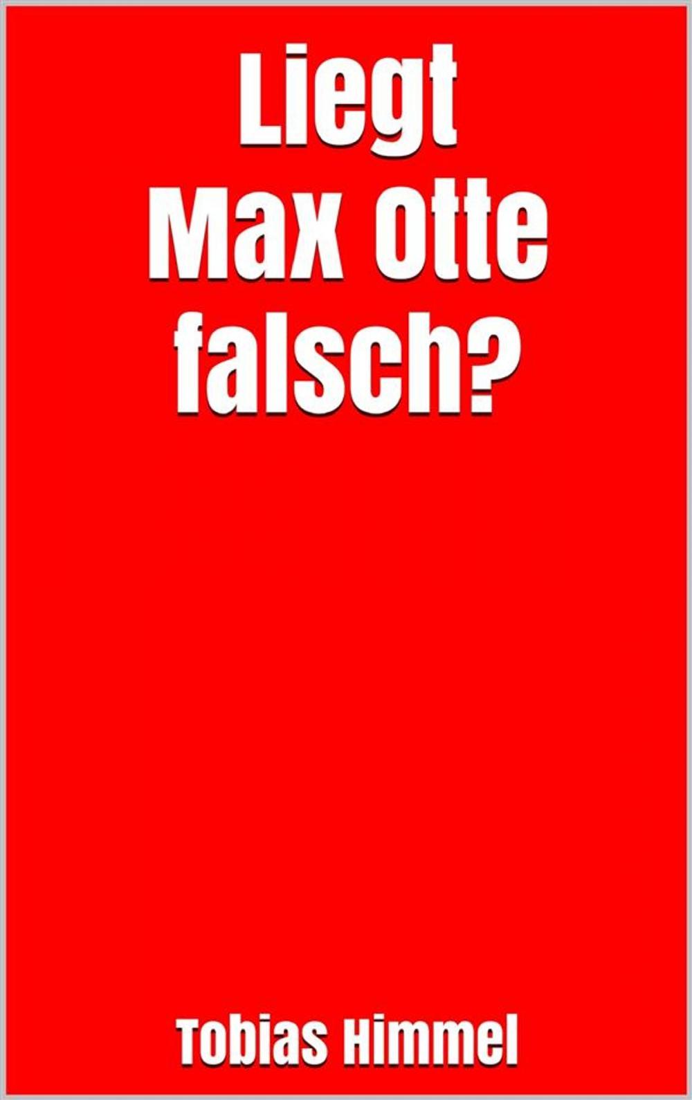 Big bigCover of Liegt Max Otte falsch?