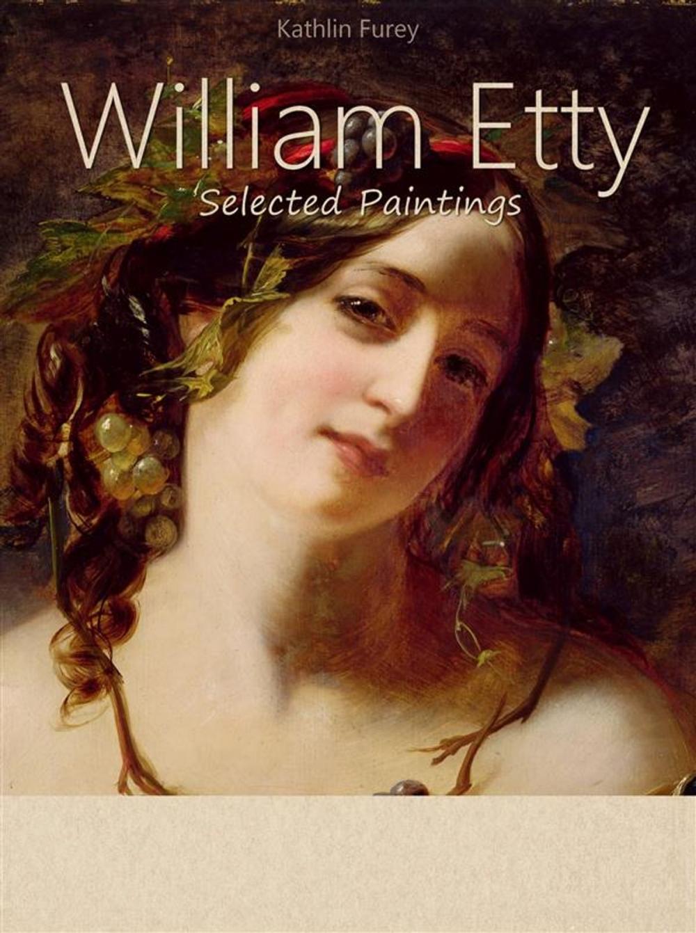 Big bigCover of William Etty: Selected Paintings (Colour Plates)