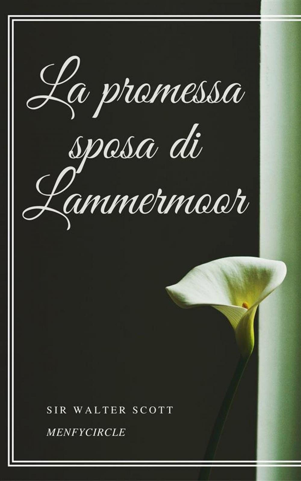 Big bigCover of La promessa sposa di Lammermoor