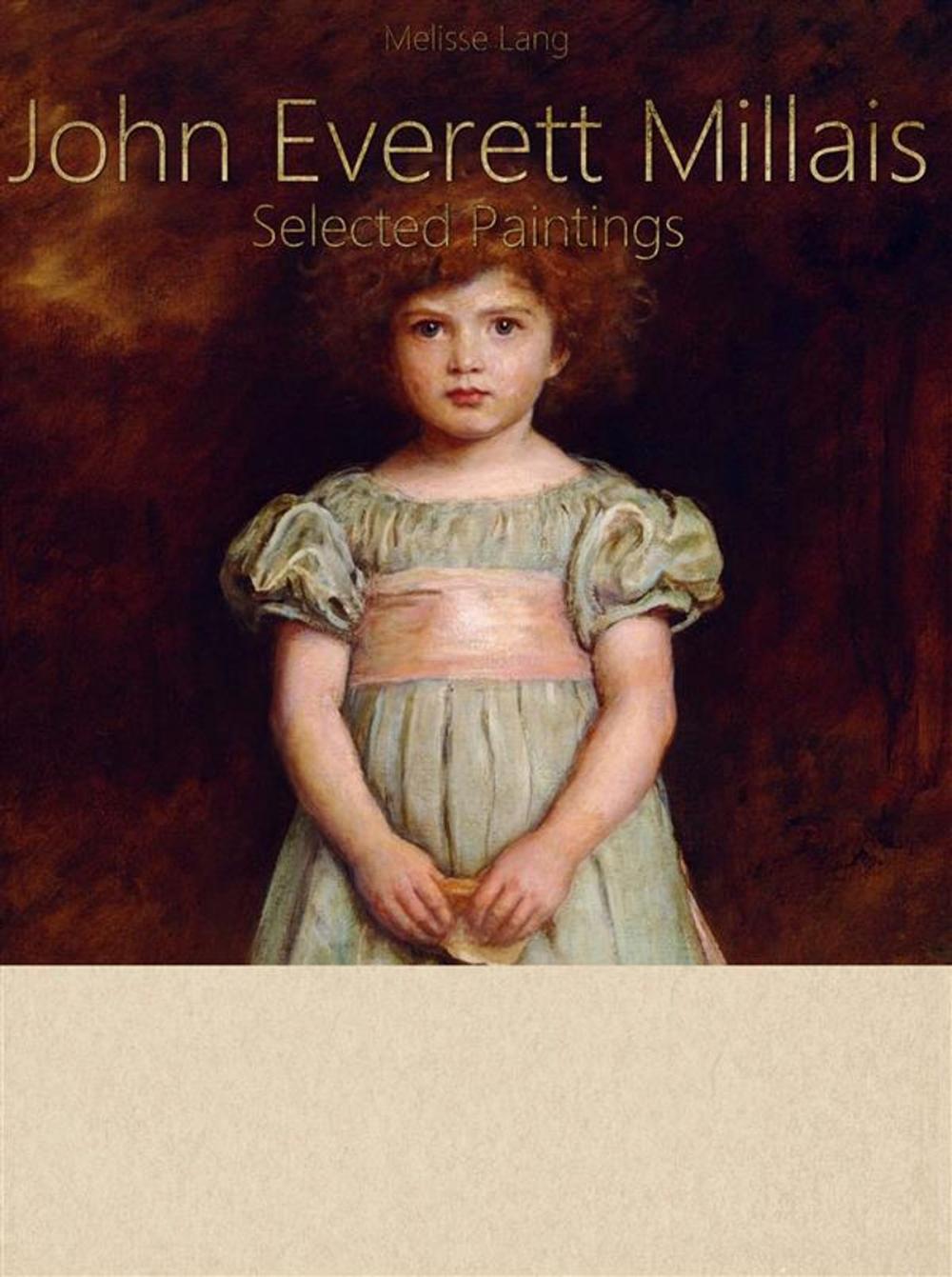 Big bigCover of John Everett Millais: Selected Paintings (Colour Plates)