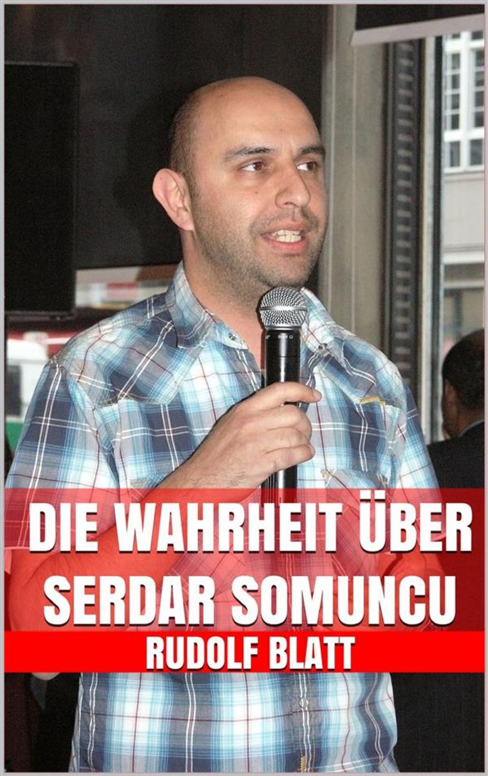 Big bigCover of Die Wahrheit über Serdar Somuncu