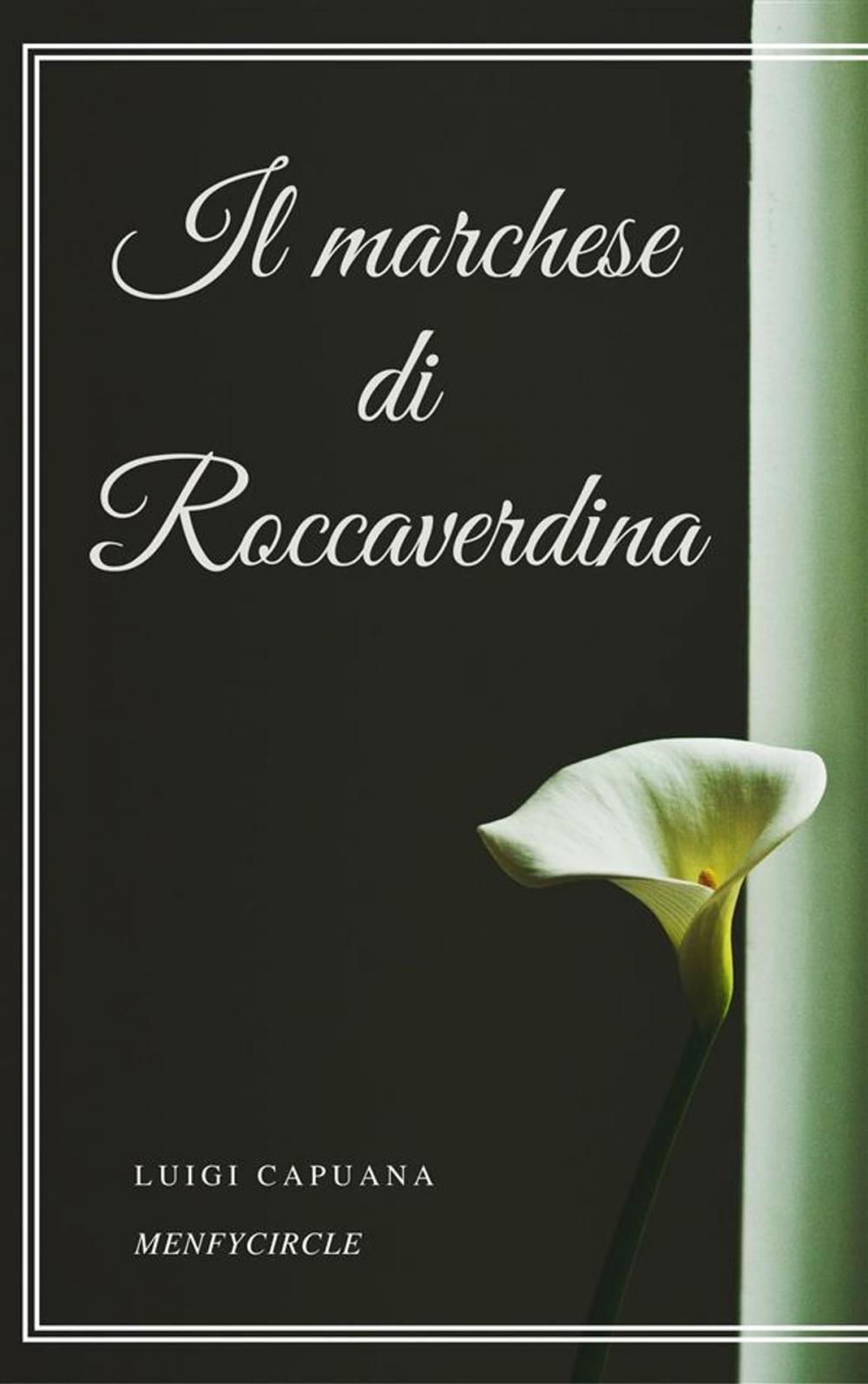 Big bigCover of Il marchese di Roccaverdina