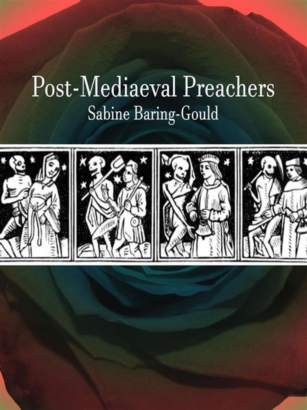 Big bigCover of Post-Mediaeval Preachers