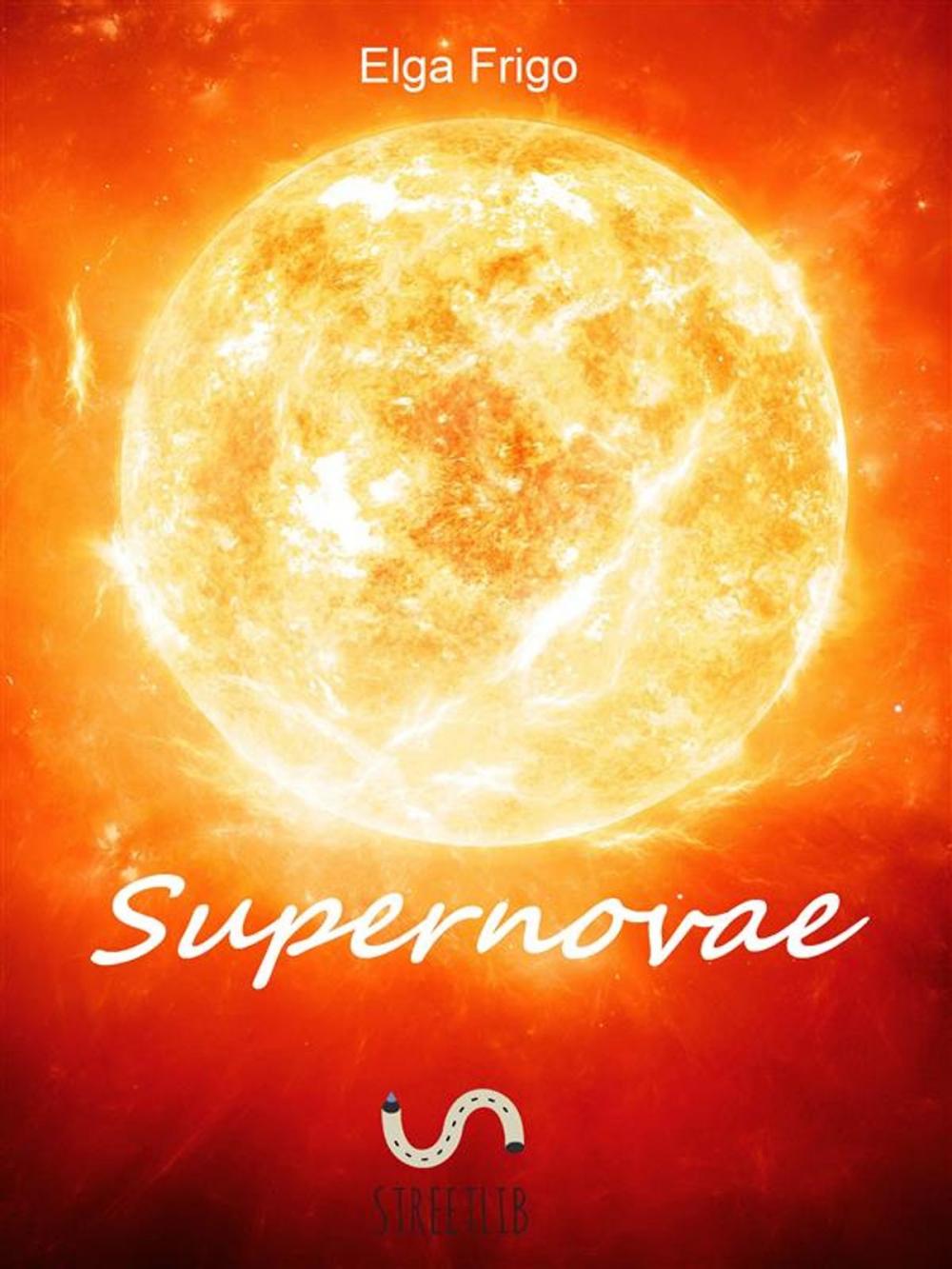 Big bigCover of Supernovae (English edition)