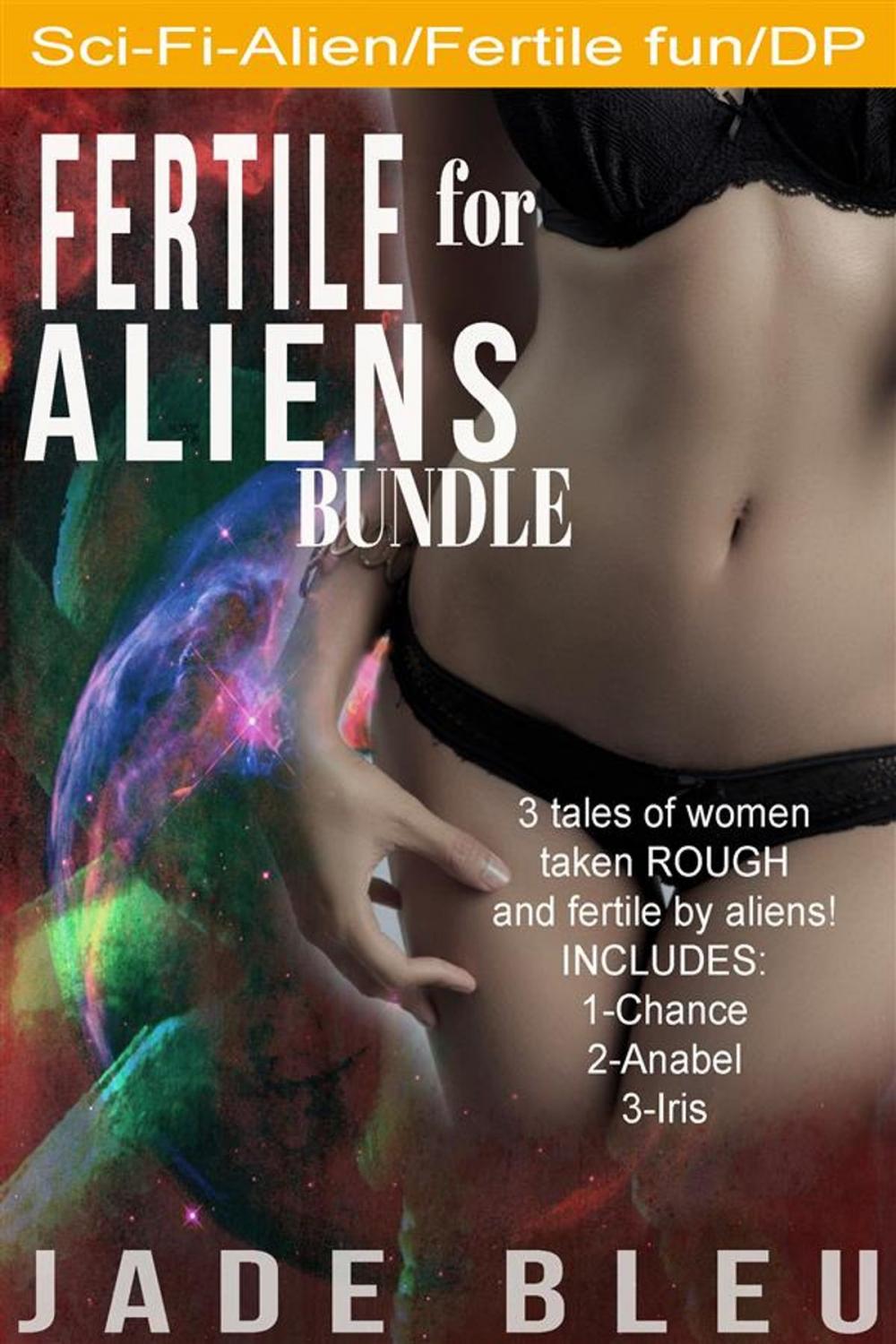 Big bigCover of Fertile for Aliens Bundle