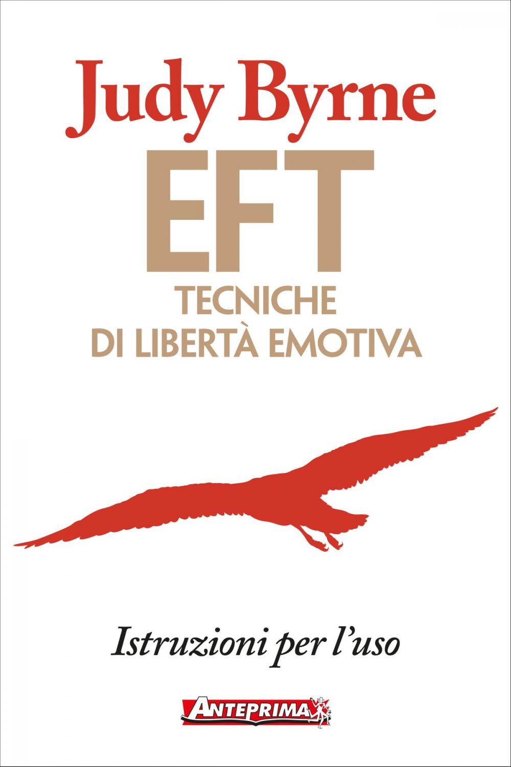 Big bigCover of EFT: Tecniche di libertà emotiva