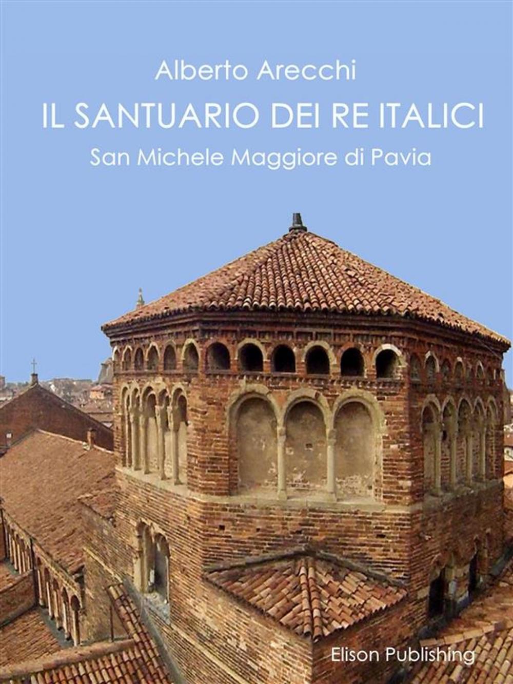 Big bigCover of Il santuario dei Re Italici