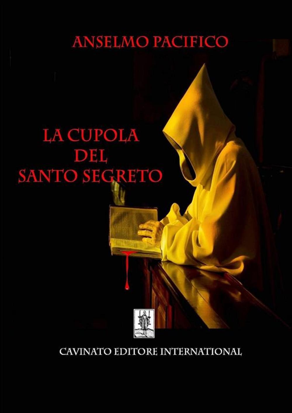 Big bigCover of La cupola del santo segreto