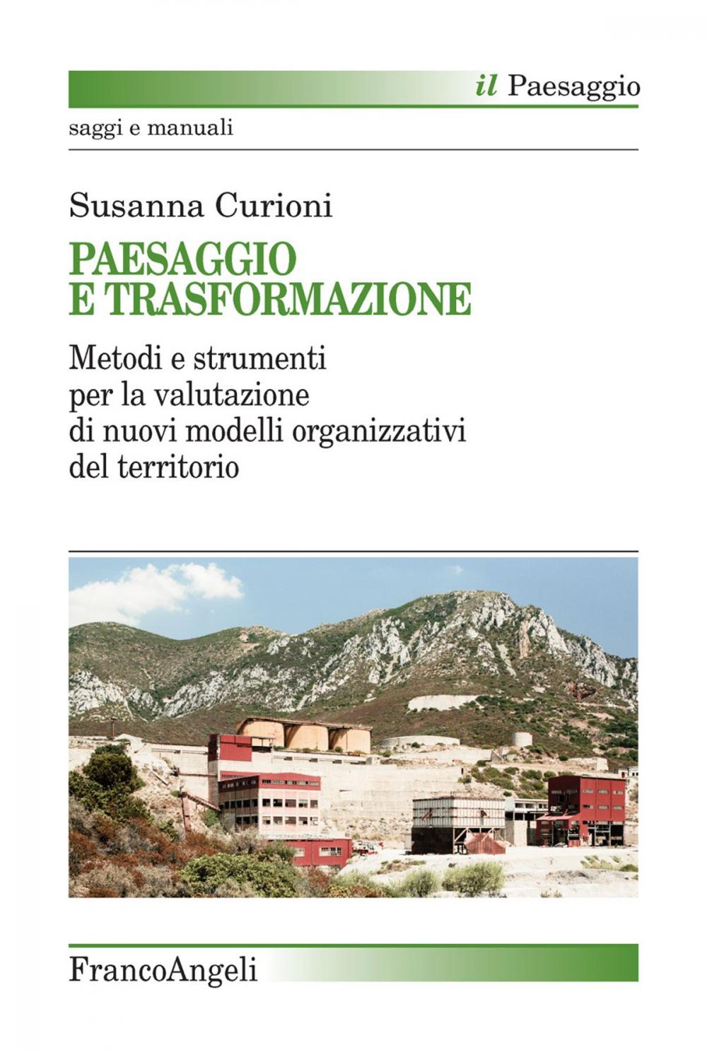 Big bigCover of Paesaggio e trasformazione