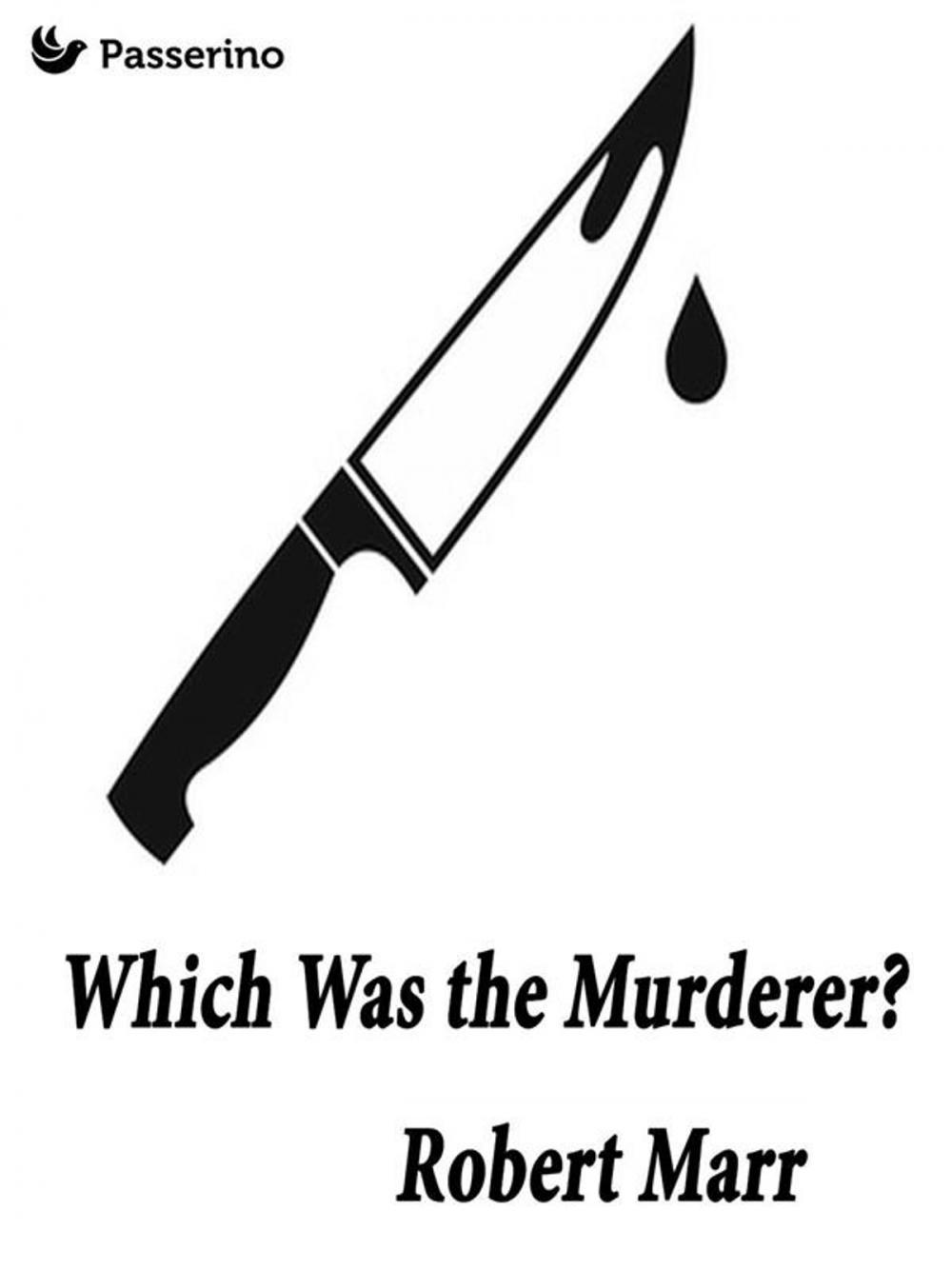 Big bigCover of Which Was the Murderer?