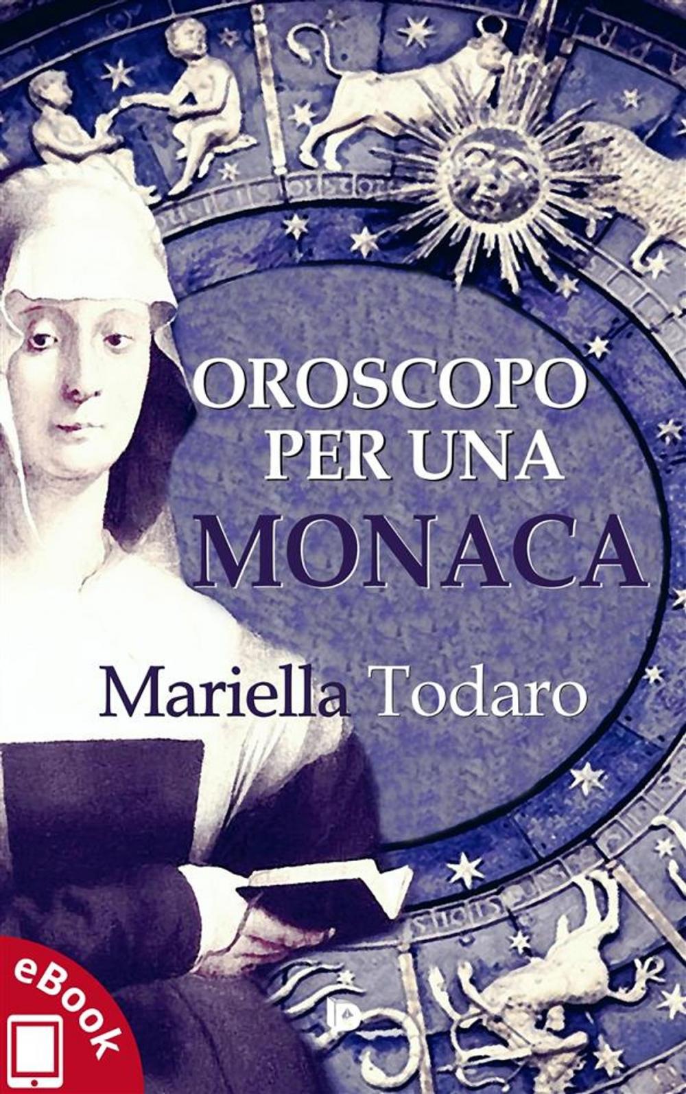 Big bigCover of Oroscopo per una monaca