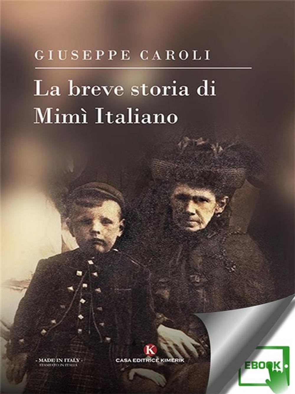 Big bigCover of La breve storia di Mimì Italiano