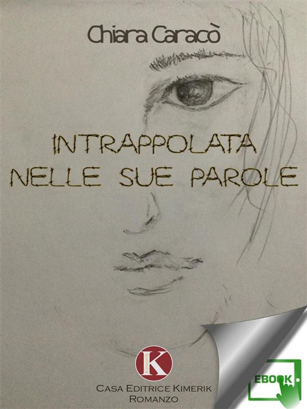 Big bigCover of Intrappolata nelle sue parole