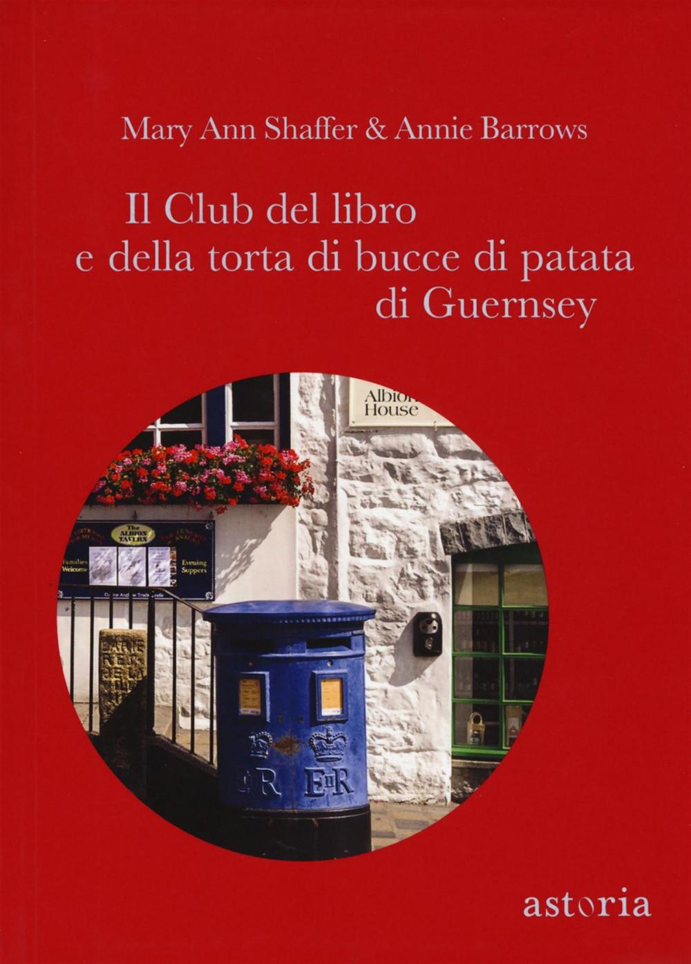 Big bigCover of Il club del libro e della torta di bucce di patata di Guernsey