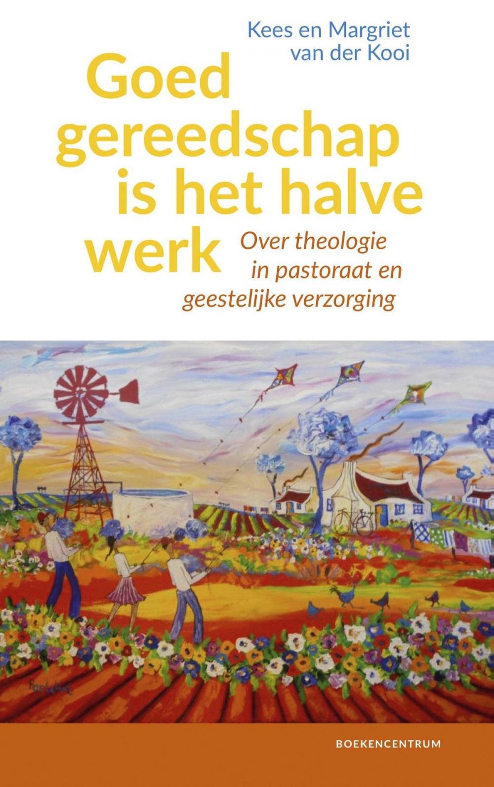 Big bigCover of Goed gereedschap is het halve werk