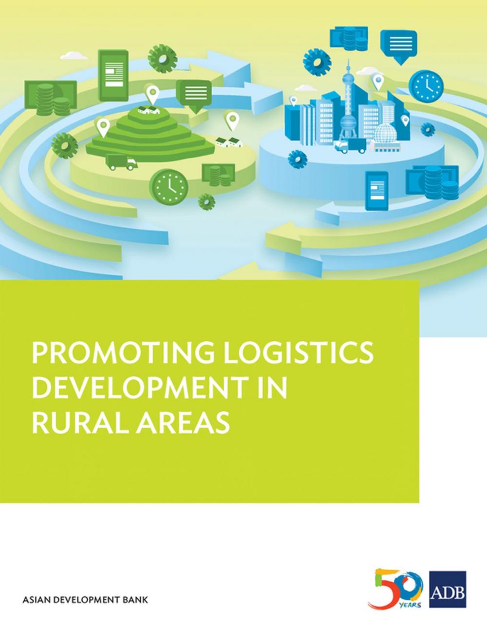 Big bigCover of Promoting Logistics Development in Rural Areas